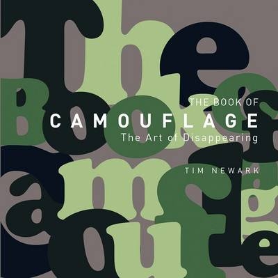 The Book of Camouflage - Tim Newark