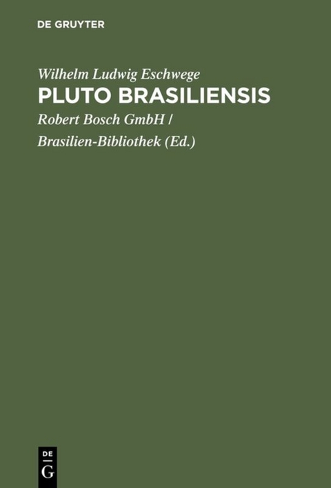 Pluto Brasiliensis - Wilhelm Ludwig Eschwege