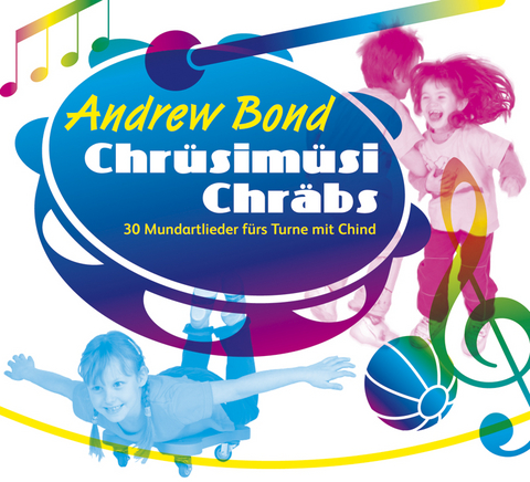Chr&uuml;sim&uuml;si Chr&auml;bs, CD - Andrew Bond