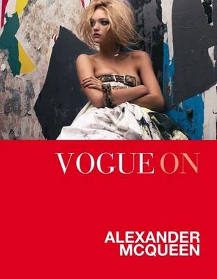 Vogue on: Alexander McQueen -  Chloe Fox