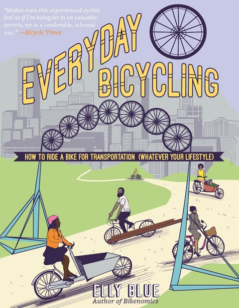 Everyday Bicycling -  Elly Blue