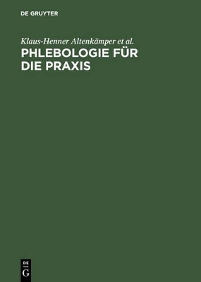 Phlebologie für die Praxis