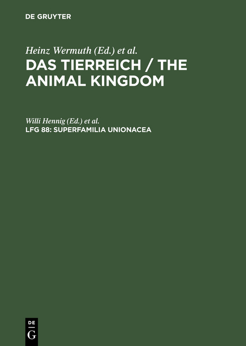 Das Tierreich / The Animal Kingdom / Superfamilia Unionacea - 