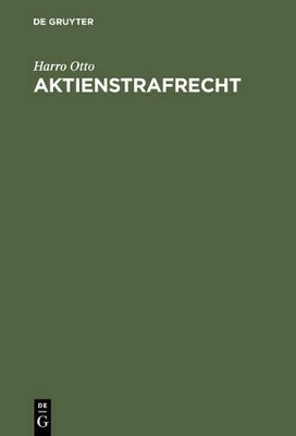 Aktienstrafrecht - Harro Otto