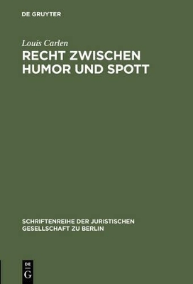 Recht zwischen Humor und Spott - Louis Carlen