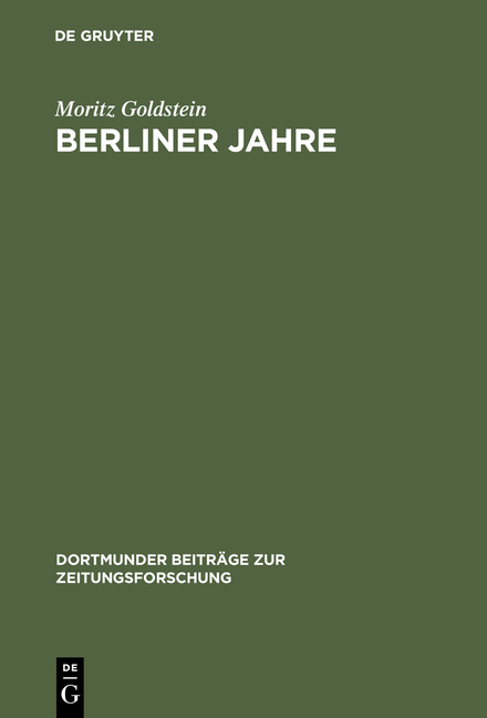 Berliner Jahre - Moritz Goldstein
