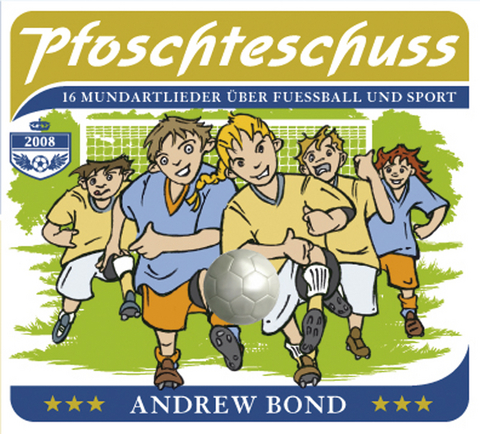 Pfoschteschuss, CD - Andrew Bond