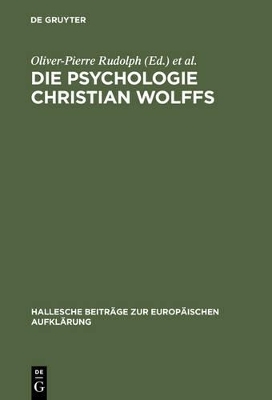 Die Psychologie Christian Wolffs - 