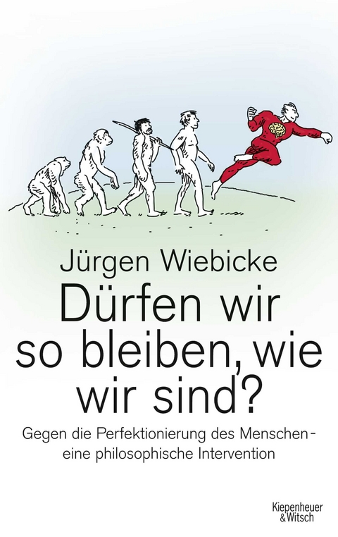 D&uuml;rfen wir so bleiben, wie wir sind? - J&uuml;rgen Wiebicke