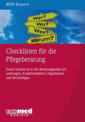 Checklisten f&uuml;r die Pflegeberatung