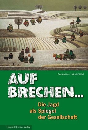 Aufbrechen - Gert Andrieu, Helmuth W&ouml;lfel