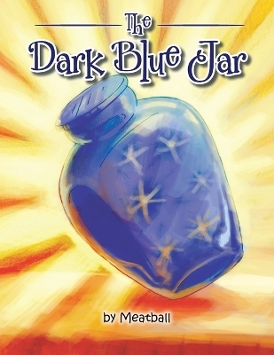 The Dark Blue Jar -  Meatball