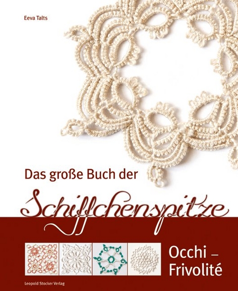 Das gro&szlig;e Buch der Schiffchenspitze - Eeva Talts