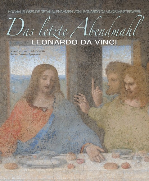 Das letzte Abendmahl -  Haltadefinizione, Domenico Sguaitamatti