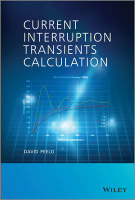 Current Interruption Transients Calculation - David F. Peelo