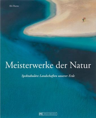 Meisterwerke der Natur