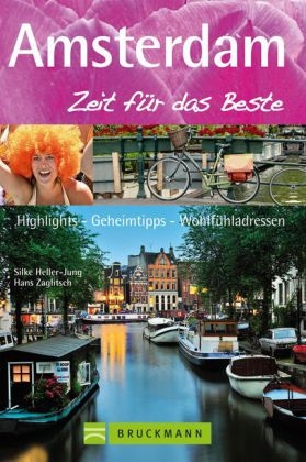Amsterdam – Zeit für das Beste