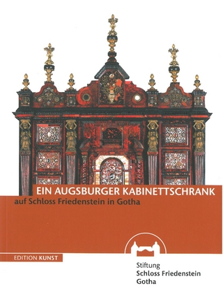 Ein Augsburger Kabinettschrank auf Schloss Friedenstein