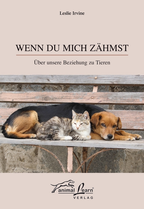 Wenn du mich z&auml;hmst - Leslie Irvine