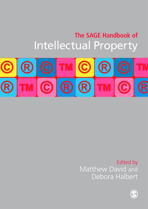 The SAGE Handbook of Intellectual Property - 