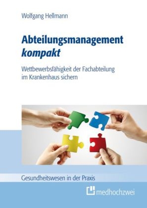 Abteilungsmanagement kompakt - Wolfgang Hellmann