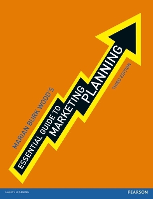 Essential Guide to Marketing Planning - Marian Burk Wood