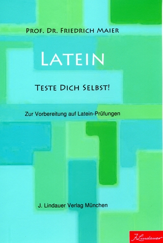 Latein - Teste Dich selbst!