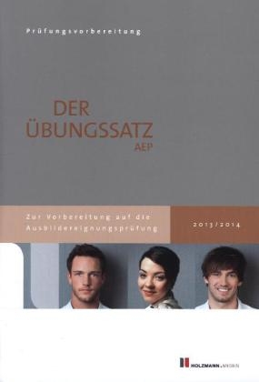 &Uuml;bungss&auml;tze f&uuml;r den schriftlichen Teil der Ausbildereignungspr&uuml;fung mit L&ouml;sungsvorschl&auml;gen - Lothar Semper, Bernhard Gress