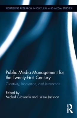 Public Media Management for the Twenty-First Century - 