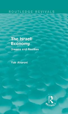 The Israeli Economy (Routledge Revivals)