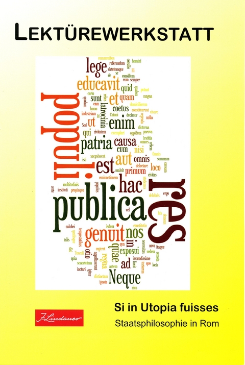 Lektürewerkstatt Teil 4 - Si in Utopia fuisses - Alois Mayr