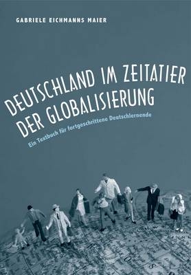 Deutschland im Zeitalter der Globalisierung