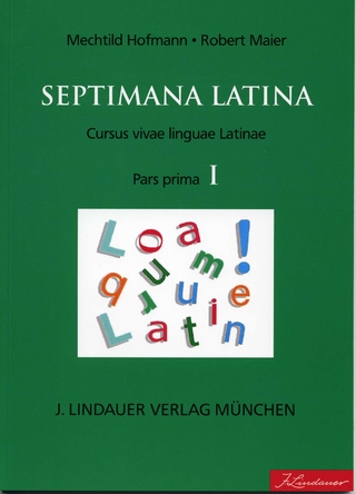 Septimana Latina Band I - Pars Prima; Textus et imagines