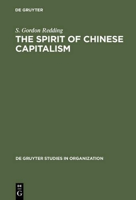 The Spirit of Chinese Capitalism - Gordon Redding