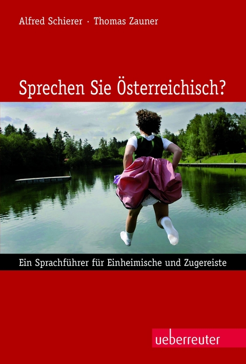 Sprechen Sie &Ouml;sterreichisch? - Thomas Zauner, Alfred Schierer