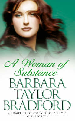 Woman of Substance -  Barbara Taylor Bradford