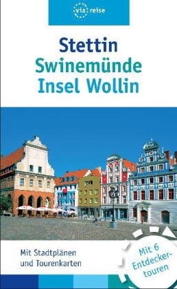 Stettin, Swinem&uuml;nde, Insel Wollin - Wolfgang Kling
