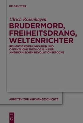 Brudermord, Freiheitsdrang, Weltenrichter - Ulrich Rosenhagen