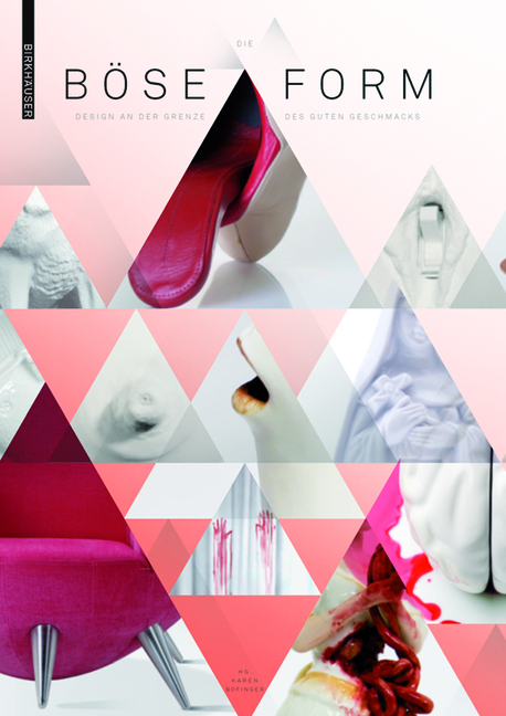 Die b&ouml;se Form - 