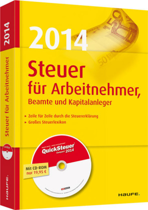 Steuer 2014 für Arbeitnehmer,  Beamte und Kapitalanleger