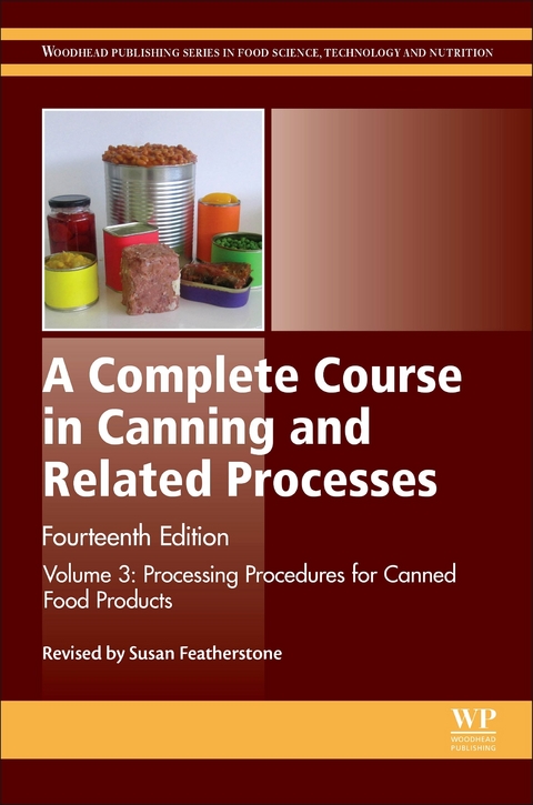 Complete Course in Canning and Related Processes - 