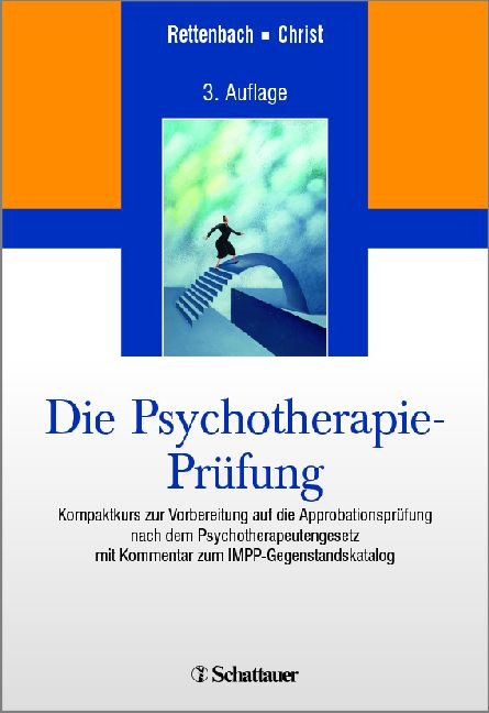 Die Psychotherapie-Pr&uuml;fung - Regina Rettenbach, Claudia Christ