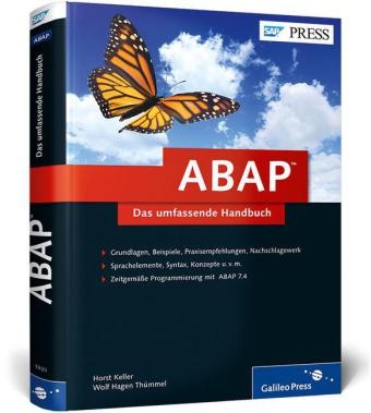 ABAP &ndash; Das umfassende Handbuch - Horst Keller, Wolf Hagen Th&uuml;mmel