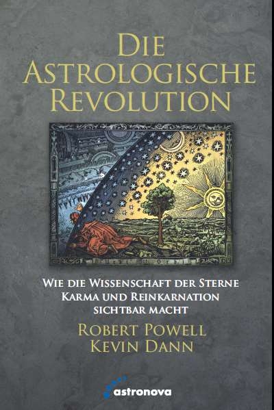 Die Astrologische Revolution - Robert Powell, Kevin Dann