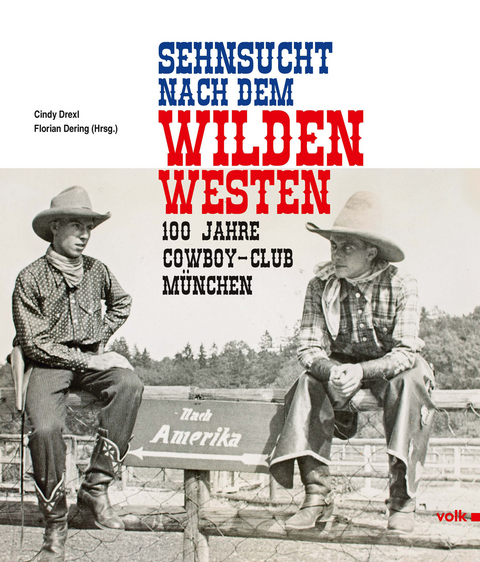 Sehnsucht nach dem Wilden Westen - Cindy Drexl