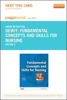 Fundamental Concepts and Skills for Nursing - Elsevier eBook on Intel Education Study (Retail Access Card) - Susan C Dewit, Patricia A Williams