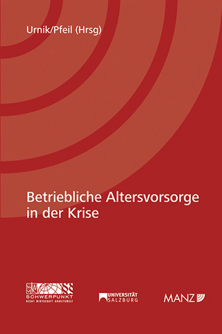 Betriebliche Altersvorsorge in der Krise