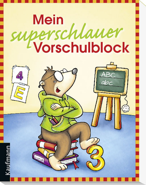 Mein superschlauer Vorschulblock - Katia Simon