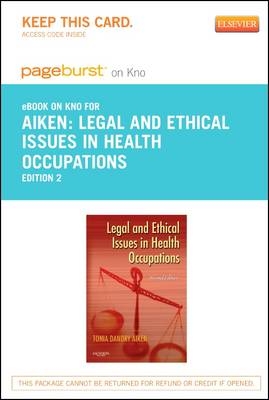 Legal and Ethical Issues in Health Occupations - Elsevier eBook on Intel Education Study (Retail Access Card) -  Elsevier Inc