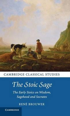 The Stoic Sage - Ren&eacute; Brouwer